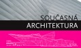 Přebal české knihy Současná architektura